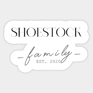 Shoestock Family EST. 2020, Surname, Shoestock Sticker